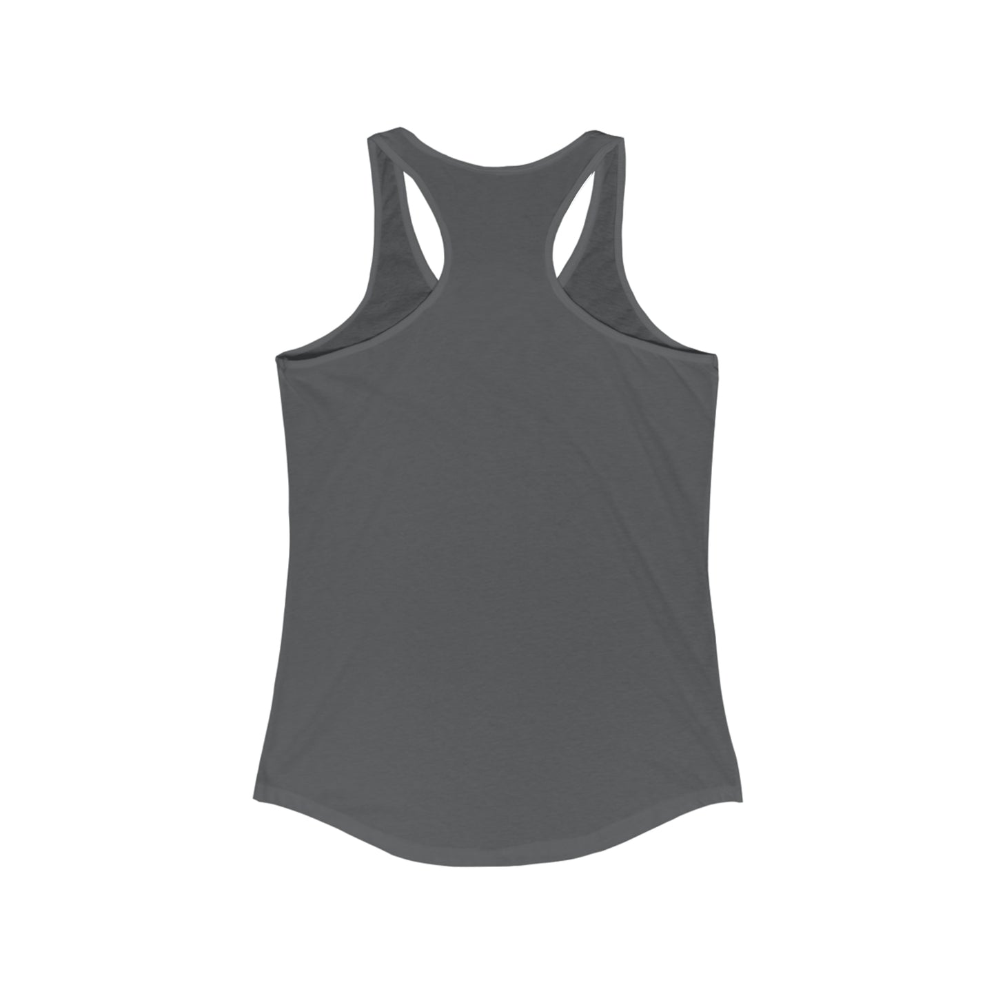 I already have friends, thanks. Feminine Fit Racerback Tank