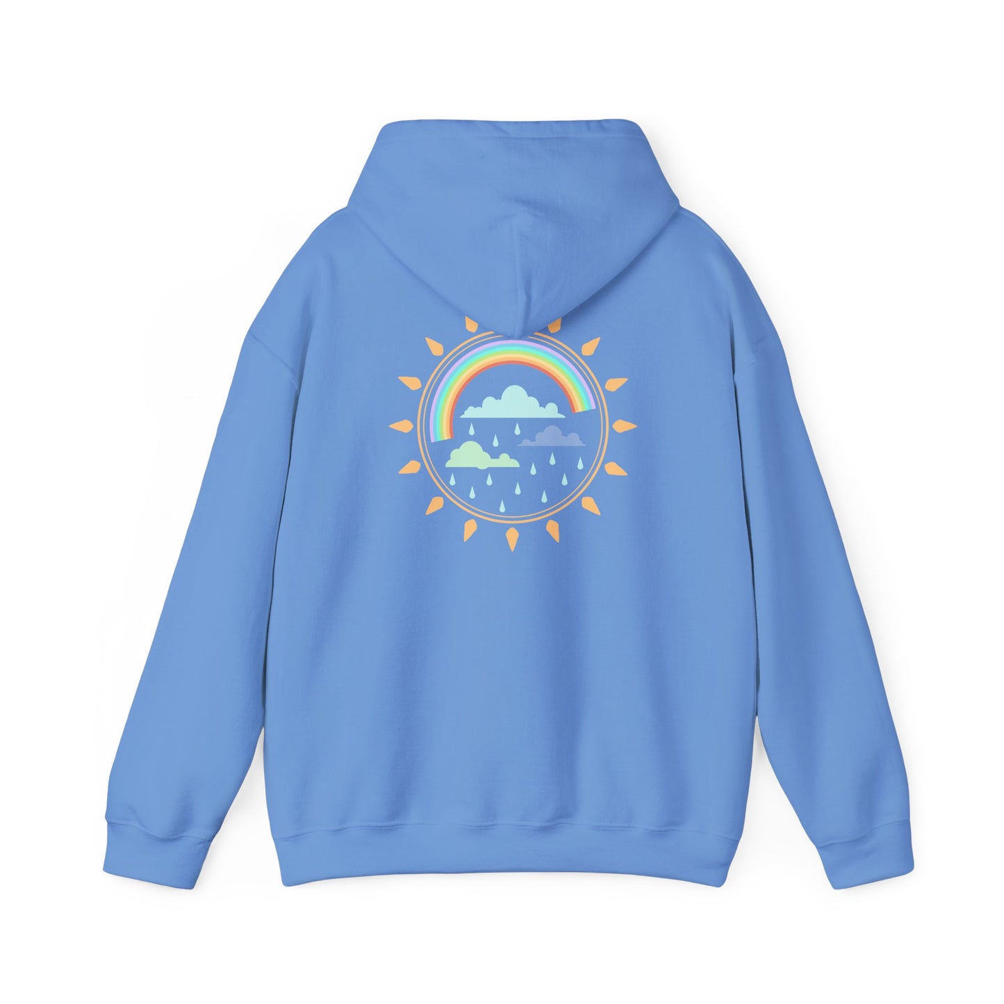 Rain Makes Rainbows Unisex Fit Hoodie Sweatshirt