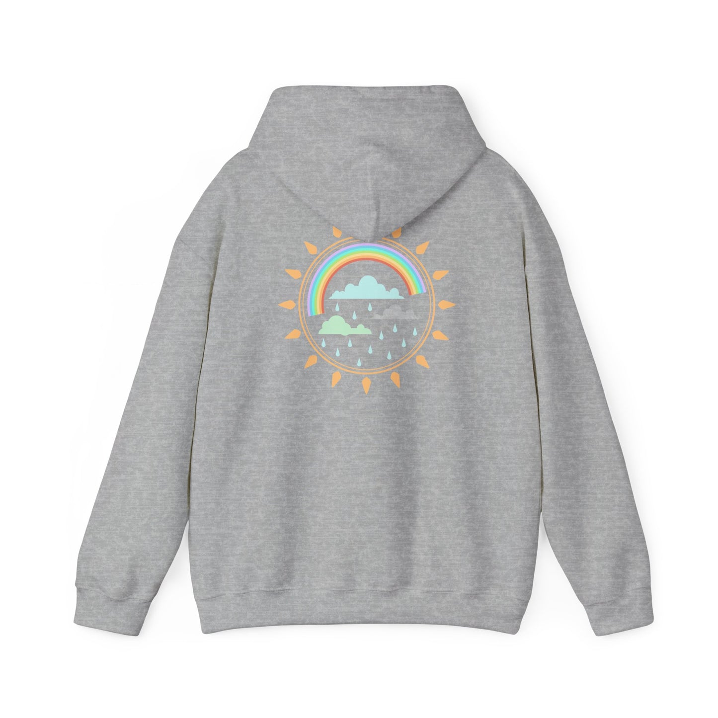 Rain Makes Rainbows Unisex Fit Hoodie Sweatshirt